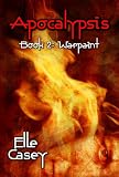Apocalypsis: Book 2 (Warpaint)
