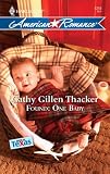 Found: One Baby (Harlequin American Romance Series)