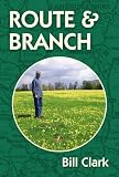 Route and branch : being an account of my life - as I grappled with it to the best of my ability!