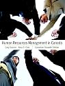 Human Resources Management in Canada, Canadian Eleventh Edition with MyHRLab