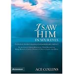 I Saw Him in Your Eyes: Everyday People Making Extraordinary Impact in the Lives of Karen Kingsbury,Terri Blackstock, Bobby Bowden, Charlie Daniels, S. Truett Cathy, and More. book cover