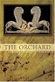 The Orchard (American Poets Continuum)