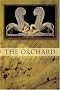 The Orchard (American Poets Continuum) The Orchard (American Poets Continuum)