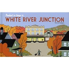Pendant ce temps � White River Junction