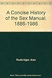 A concise history of the sex manual 1886-1986