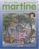 Les plus belles histoires de Martine, Tome 3 : Un univers familier (1CD audio)
