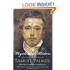 Mysterious Wisdom: The Life and Work of Samuel Palmer