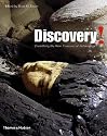 Discovery!: Unearthing the New Treasures of Archaeology