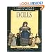 A Connoisseur's Guide to Antique Dolls