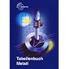 Tabellenbuch Metall (mit Formelsammlung) Tabellenbuch Metall (mit Formelsammlung)