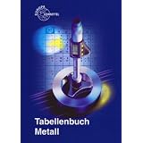 Tabellenbuch Metall (mit Formelsammlung)von "Karl Schilling"