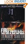 Firefighters: Their Lives in Their Ow...