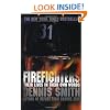 Firefighters: Their Lives in Their Own Words