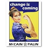 change is coming Mccain / Palin Republican Party Poster