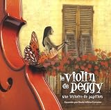 Le Violon de Peggy: Une Histoire de Papi