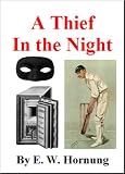  : A Thief in the Night - A Book of Raffles' Adventures