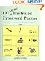 101 More Illustrated Crossword Puzzles