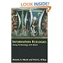 Information Ecologies: Using Technology with Heart