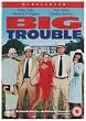 Big Trouble [Region 2]