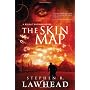 The Skin Map by Stephen R. Lawhead