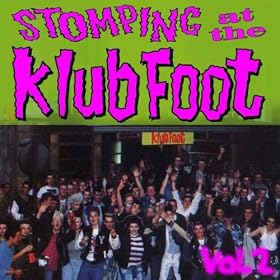 Stompin' At The Klub Foot, Vol. 2