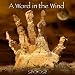 A Word In The Wind