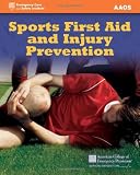 More details of book titled: Sports First Aid and Injury Prevention (American Academy of Orthopaedic Surgeons)