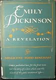 EMILY DICKINSON: A Revelation.