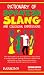 Dictionary of Spanish Slang and Colloquial Expressions