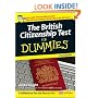 The British Citizenship Test For Dummies�, 2nd Edition