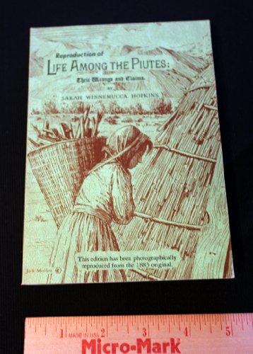 Reproduction of Life Among the Piutes