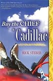 (BUY THE CHIEF A CADILLAC ) BY Steber, Rick (Author) Paperback Published on (12 , 2005)