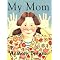 Children's Books - Moms, Perfect and Not-So