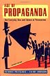 Age of Propaganda: The Everyday Use and Abuse of Persuasion