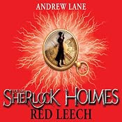 Young Sherlock Holmes 2: Red Leech | [Andrew Lane]