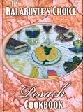 The Balabuste s Choice Pesach Cookbook