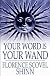 Your Word Is Your Wand