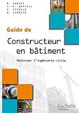 acheter livre occasion Guides industriels Guide du constructeur en bâtiment - Livre élève - Ed. 2012