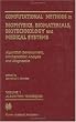 Computational Methods in Biophysics, Biomaterials, Biotechnology and Medical Systems: Algorithm Development, Mathematical Analysis and DiagnosticsVolume ... MethodsVolume IV: Diagnostic Methods (Vol 1)