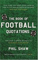 The Book of Football Quotations