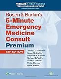 Rosen & Barkin's 5-minute emergency medicine consult