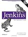 Jenkins: The Definitive Guide