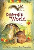 Squirrels World (Candlewick Sparks)