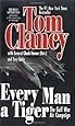 Every Man a Tiger (Revised): The Gulf War Air Campaign (Commander Series)