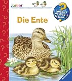 Die Ente (Wieso? Weshalb? Warum? Junior) - Patricia Mennen