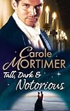 Tall, dark & notorious