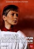 Les confessions d'un enfant de choeur
