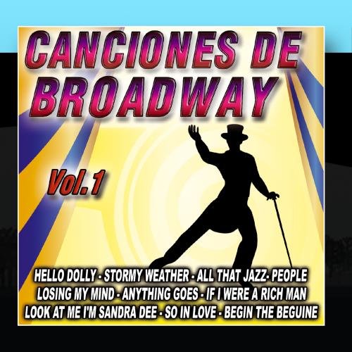 Broadway’s  Songs Vol.1