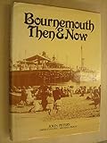 Bournemouth then & now