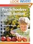 Pre-Schollers with Autism - An education and skills Teaching Programme for parents